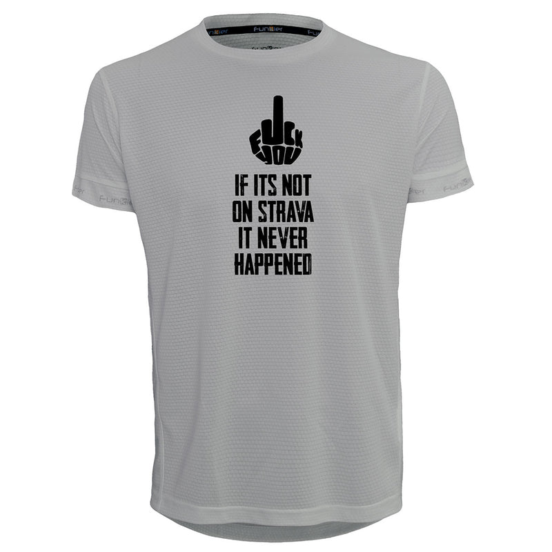 Funkier | לאוהבי ריצה ורכיבה חולצת דרייפיט אופנתית גזרת יוניסקס בעיצוב IF ITS NOT ON STRAVA IT NEVER HAPPENED